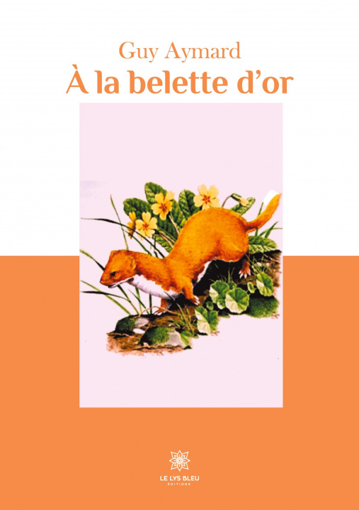 Knjiga A la belette d'or 