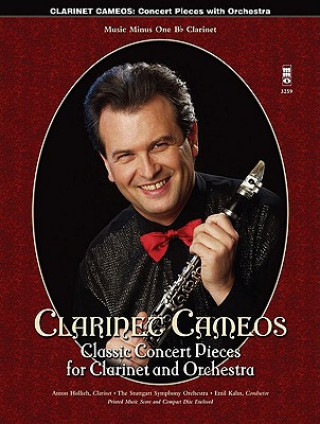 Carte Clarinet Cameos - Classic Concert Pieces for Clarinet and Orchestra [With CD] 