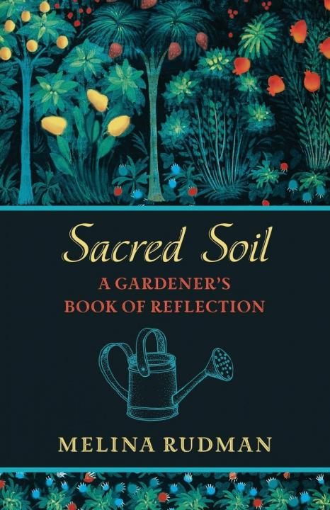 Knjiga Sacred Soil Melina Rudman