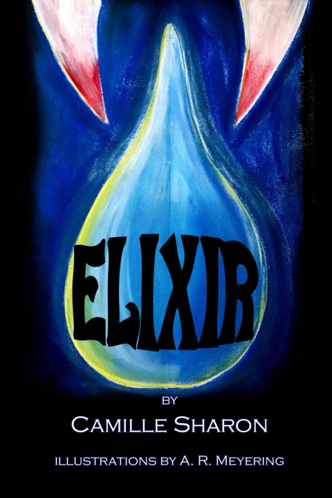 Kniha Elixir Camille Sharon