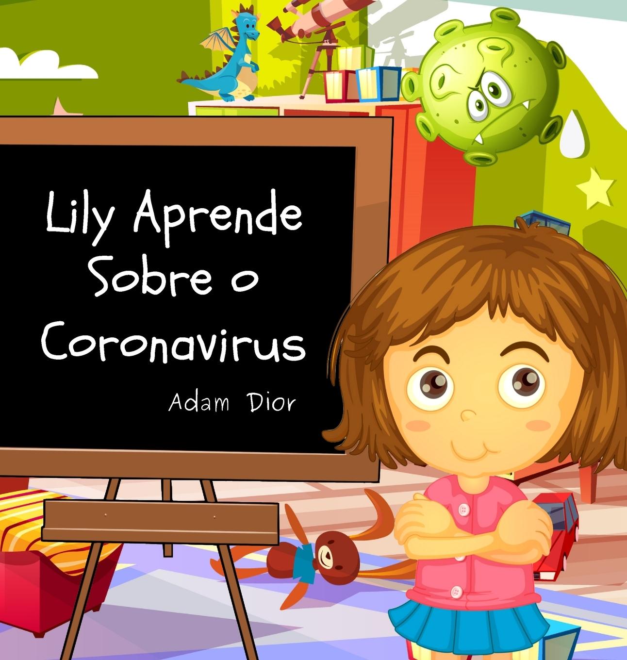 Kniha Lily Aprende Sobre o Coronavirus 