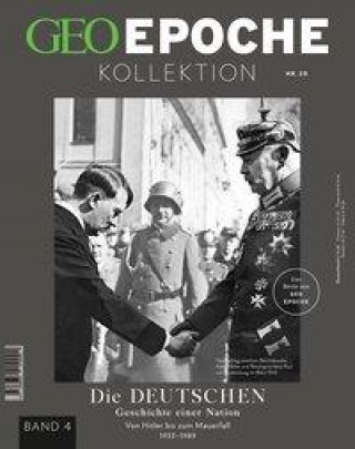 Kniha GEO Epoche KOLLEKTION / GEO Epoche KOLLEKTION 20/2020 Die Geschichte der Deutschen (in 4 Teilen) - Band 4 Markus Wolff