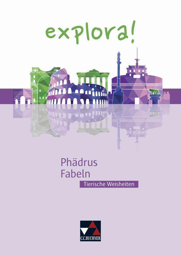 Book explora! 5  Phädrus, Fabeln Britta Laumen