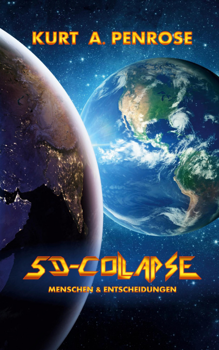 Książka 5D-Collapse Kurt A. Penrose