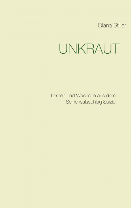 Knjiga Unkraut Diana Stiller