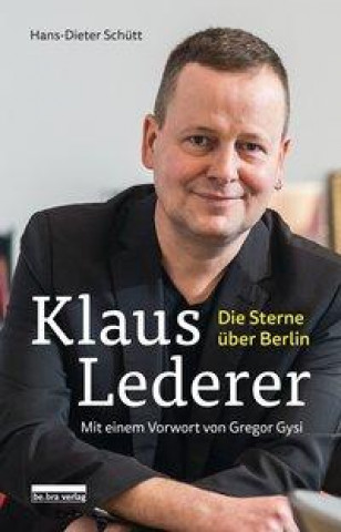 Knjiga Klaus Lederer Hans-Dieter Schütt