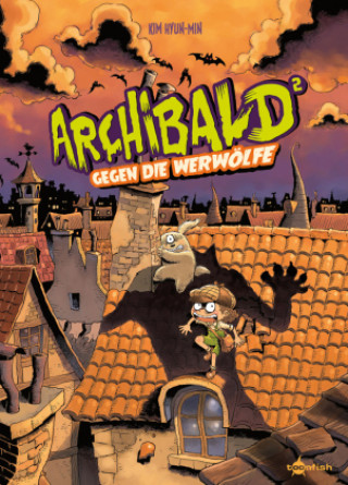 Knjiga Archibald. Band 2 Hyun-Min Kim