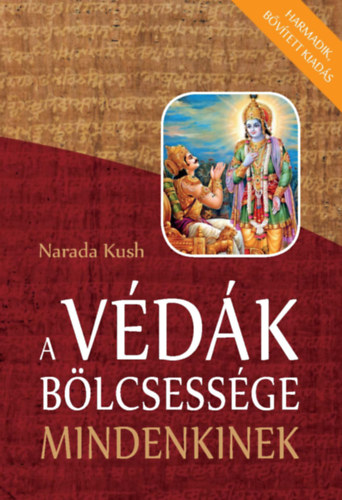 Libro A Védák bölcsessége mindenkinek Narada Kush