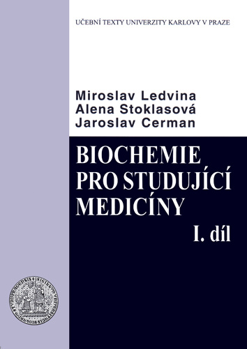 Book Biochemie pro studující medicíny I. a II. díl Miroslav Ledvina