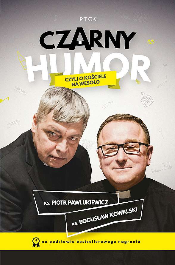 Kniha Czarny Humor Czyli o Kościele na wesoło Piotr Pawlukiewicz