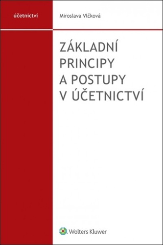 Book Základní principy a postupy v účetnictví Miroslava Vlčková