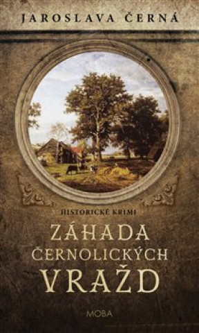 Книга Záhada černolických vražd Jaroslava Černá