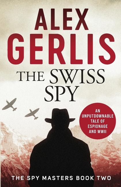 Kniha Swiss Spy Alex Gerlis