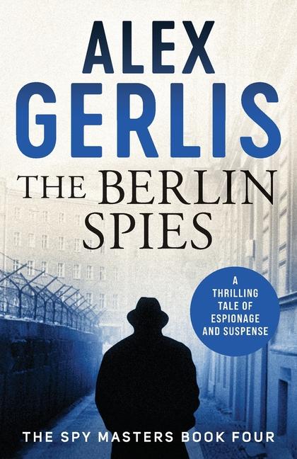 Book Berlin Spies Alex Gerlis