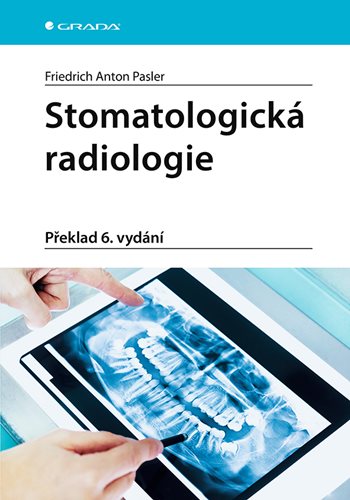 Kniha Stomatologická radiologie Friedrich Pasler