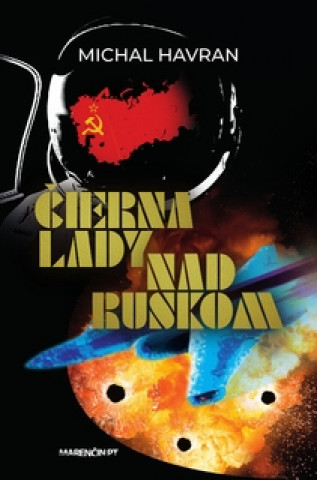 Könyv Čierna lady nad Ruskom Michal Havran st.