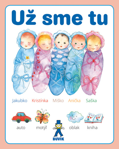 Carte Už sme tu Mária Števková