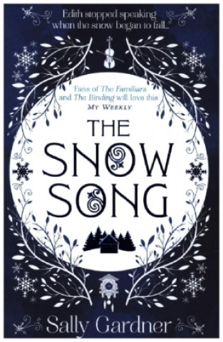 Kniha Snow Song Sally Gardner