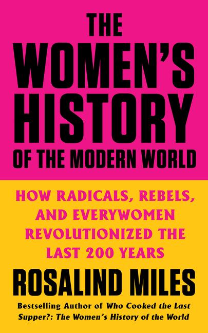 Knjiga Women's History of the Modern World Rosalind Miles