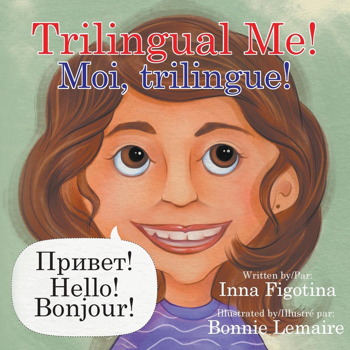 Kniha Trilingual Me! Moi, trilingue! 
