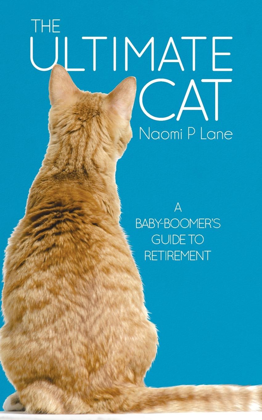 Knjiga Ultimate Cat Naomi P. Lane