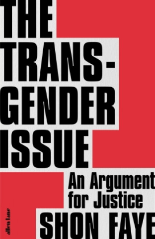 Knjiga The Transgender Issue Shon Faye