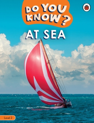 Kniha Do You Know? Level 2 - At Sea 