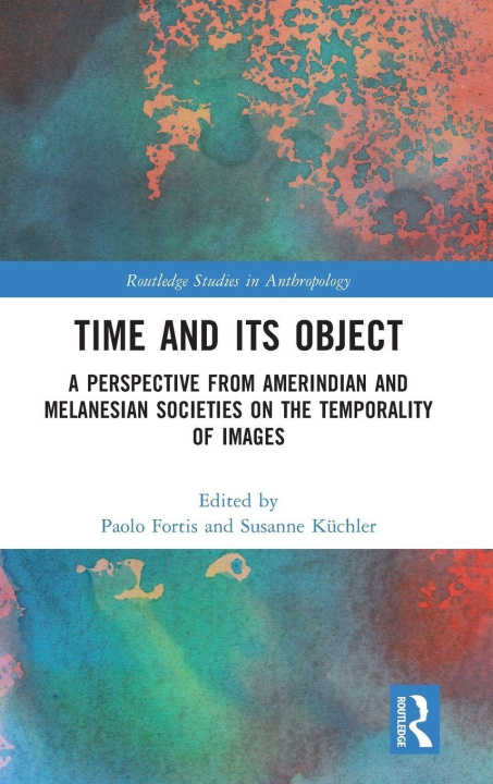 Buch Time and Its Object Paolo Fortis