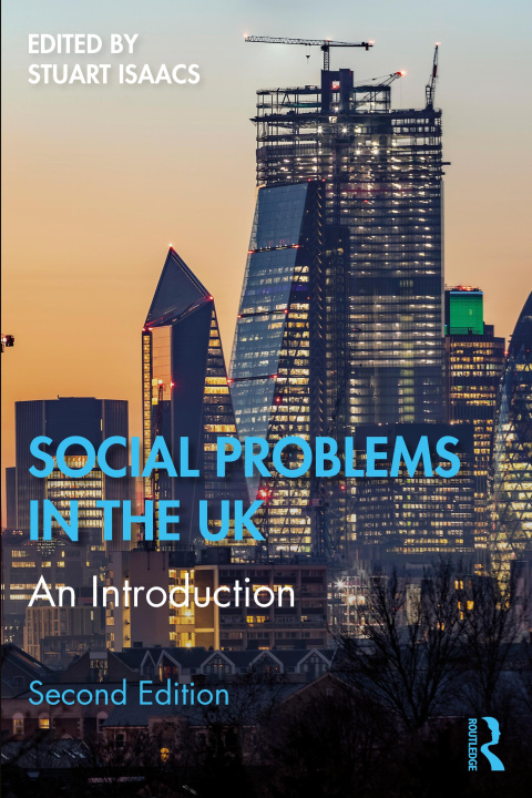 Knjiga Social Problems in the UK Stuart Isaacs