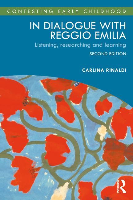 Könyv In Dialogue with Reggio Emilia Carlina Rinaldi