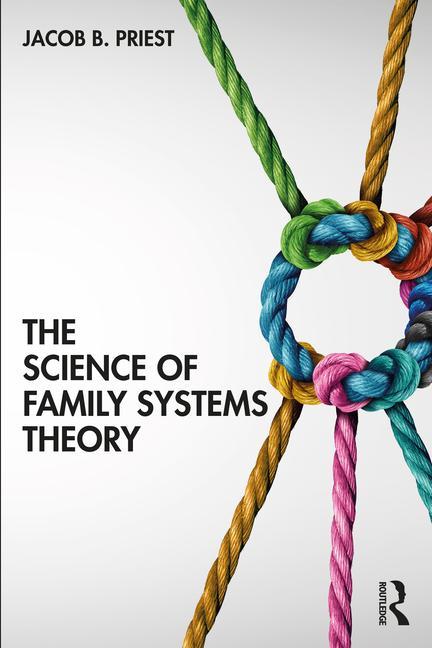 Carte Science of Family Systems Theory Jacob Priest