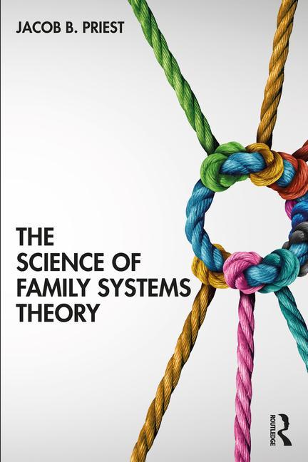 Book Science of Family Systems Theory Jacob Priest