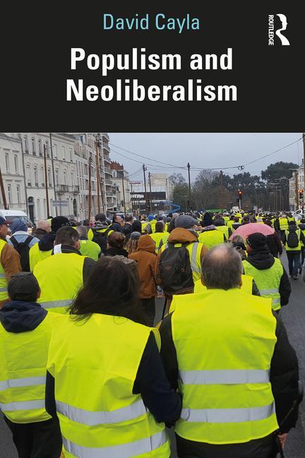 Buch Populism and Neoliberalism David Cayla