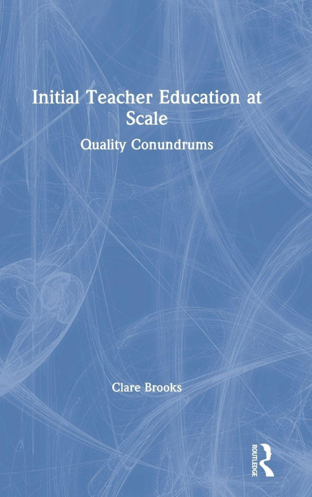 Книга Initial Teacher Education at Scale Brooks