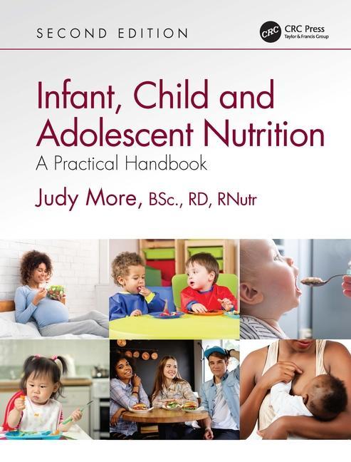 Könyv Infant, Child and Adolescent Nutrition More