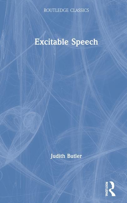 Book Excitable Speech Judith Butler