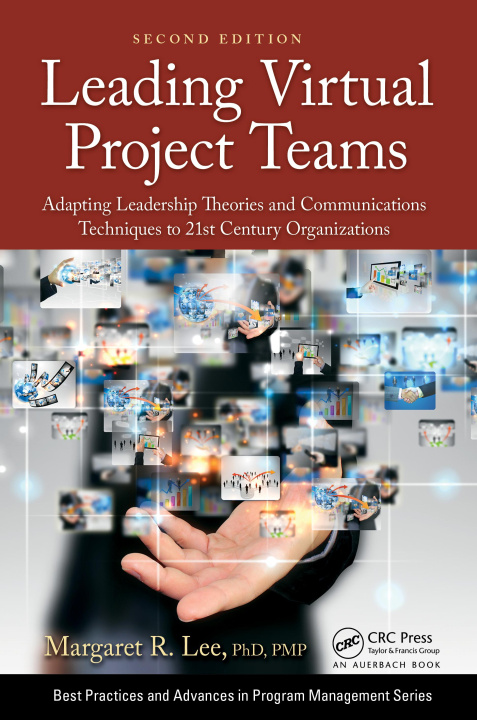 Knjiga Leading Virtual Project Teams Margaret R. Lee