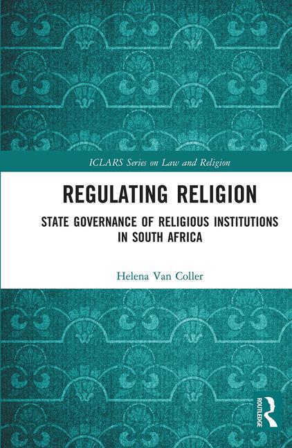 Knjiga Regulating Religion Helena Van Coller