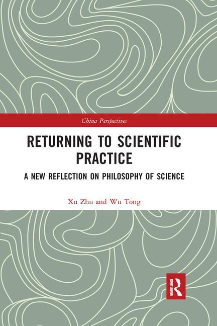 Boek Returning to Scientific Practice Xu Zhu