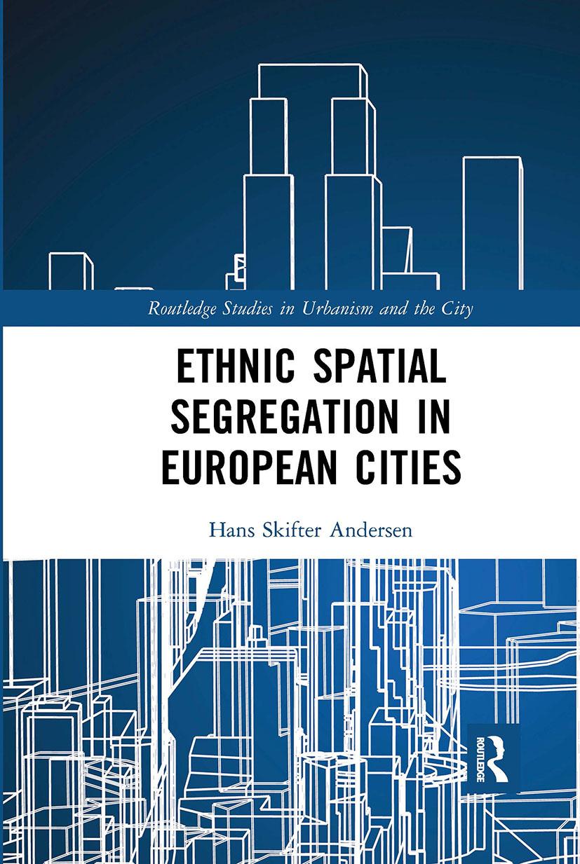 Boek Ethnic Spatial Segregation in European Cities Skifter Andersen