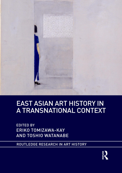 Kniha East Asian Art History in a Transnational Context 