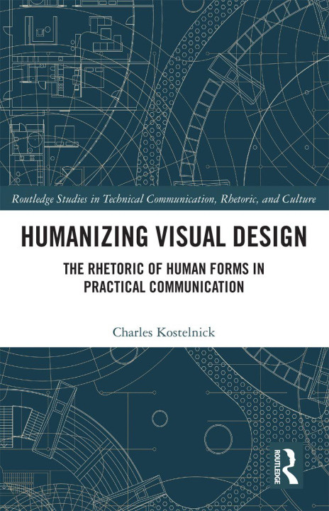 Knjiga Humanizing Visual Design Kostelnick