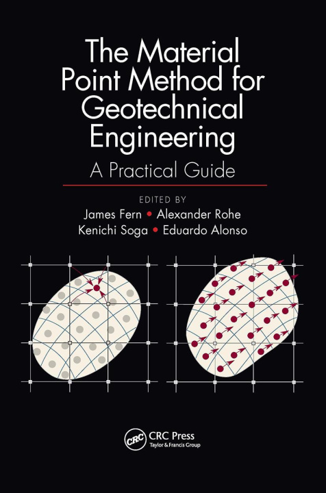 Knjiga Material Point Method for Geotechnical Engineering Alexander Rohe