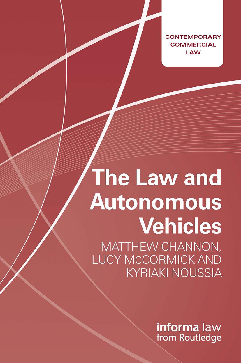 Book Law and Autonomous Vehicles Matthew Channon