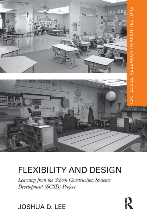 Knjiga Flexibility and Design Joshua D. Lee