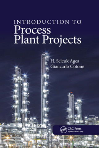 Libro Introduction to Process Plant Projects H. Selcuk Agca