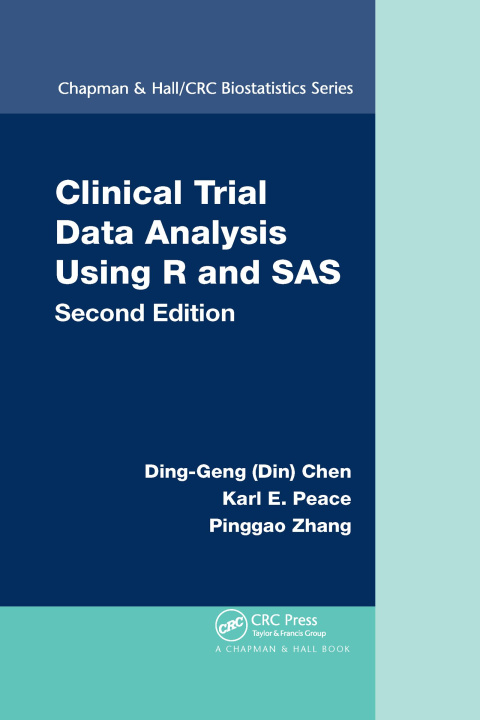 Kniha Clinical Trial Data Analysis Using R and SAS Ding-Geng (Din) Chen