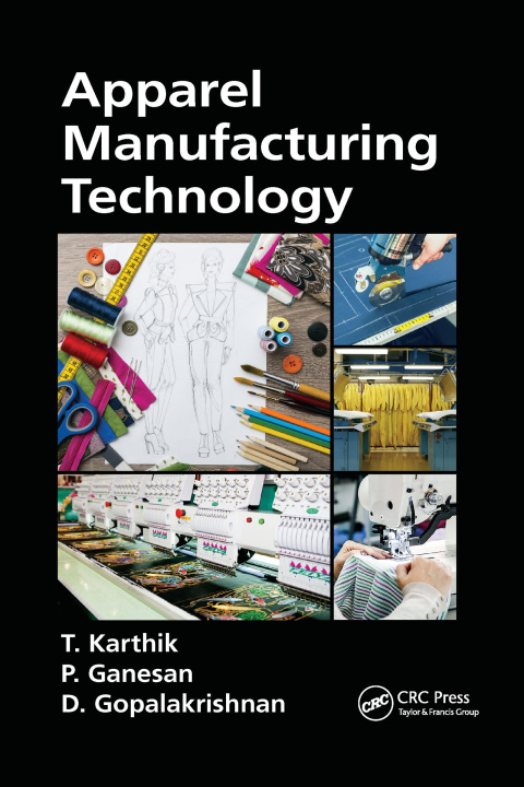 Buch Apparel Manufacturing Technology T. Karthik
