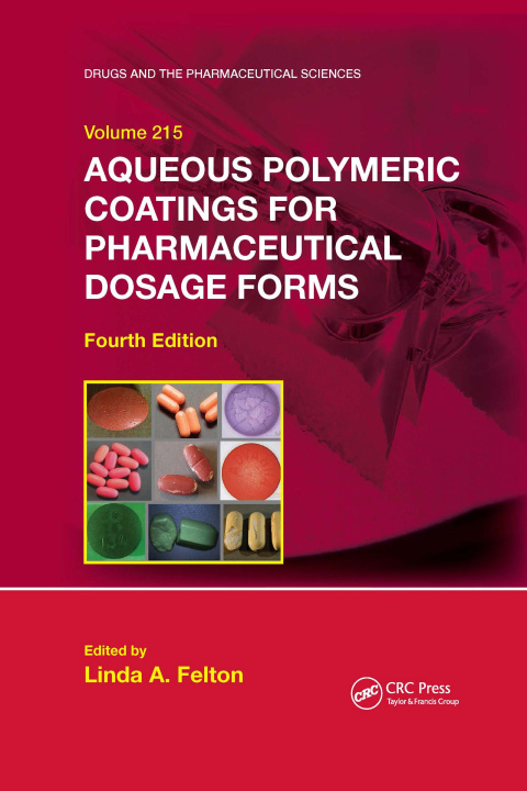 Kniha Aqueous Polymeric Coatings for Pharmaceutical Dosage Forms 