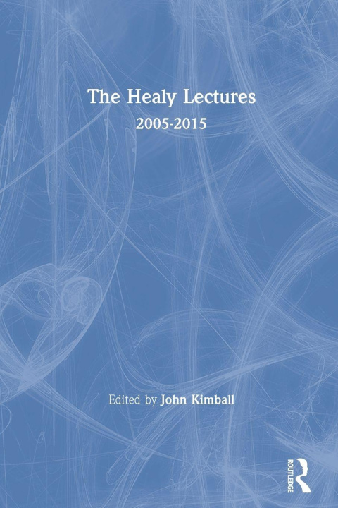Knjiga Healy Lectures John Kimball
